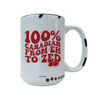 Coco + Bie -100% Canadian From Eh To Zed - Funny Mug, Canada Mug