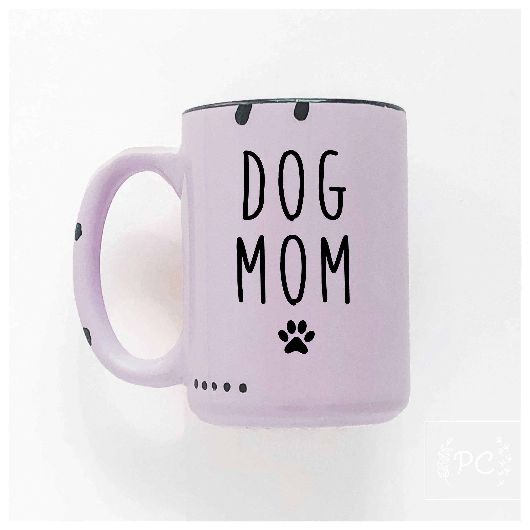 Prairie Chick Prints - Dog mom | ceramic mug