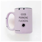 Prairie Chick Prints - Good morning fuckers | ceramic mug