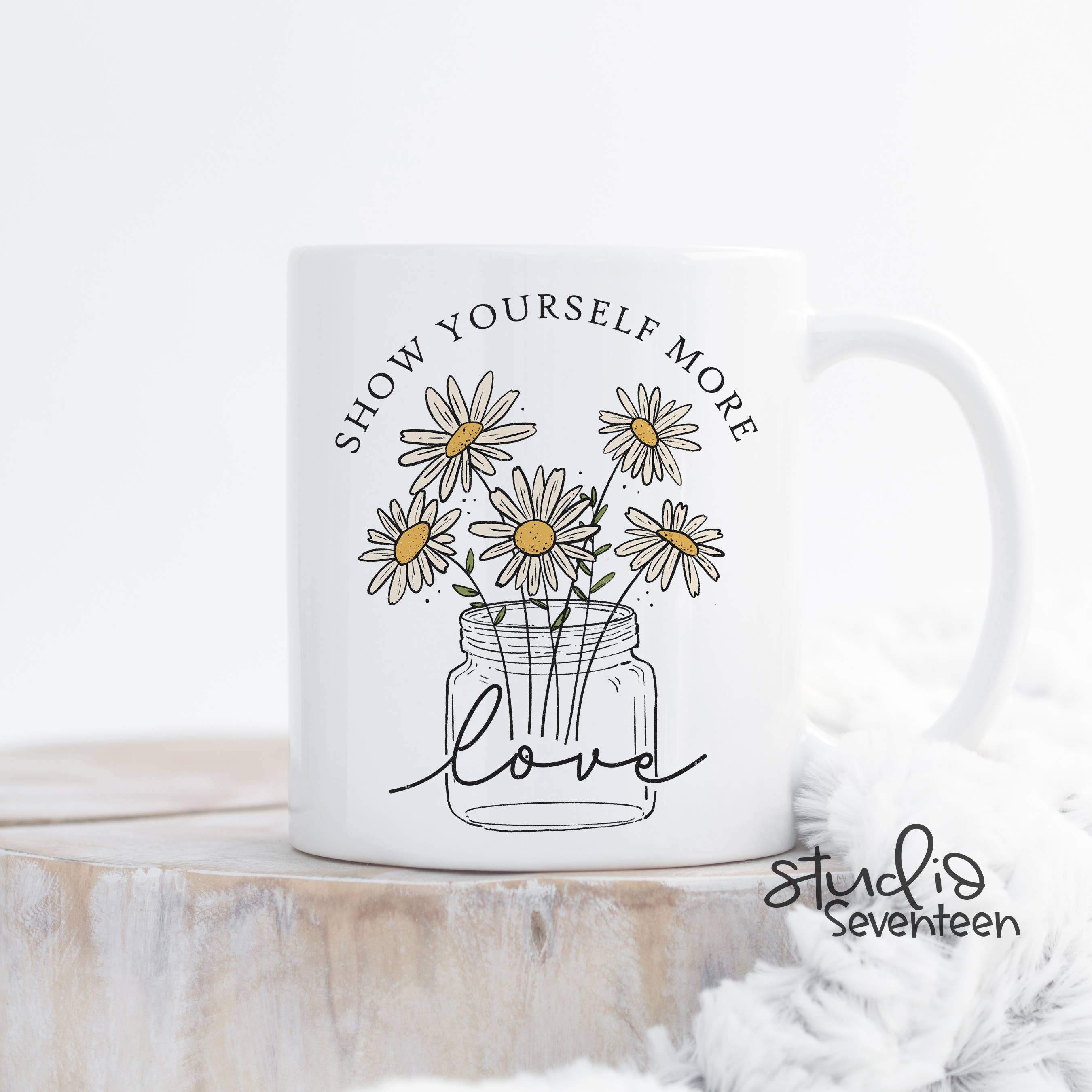 Studio Seventeen - Show Yourself some love Coffee Mug