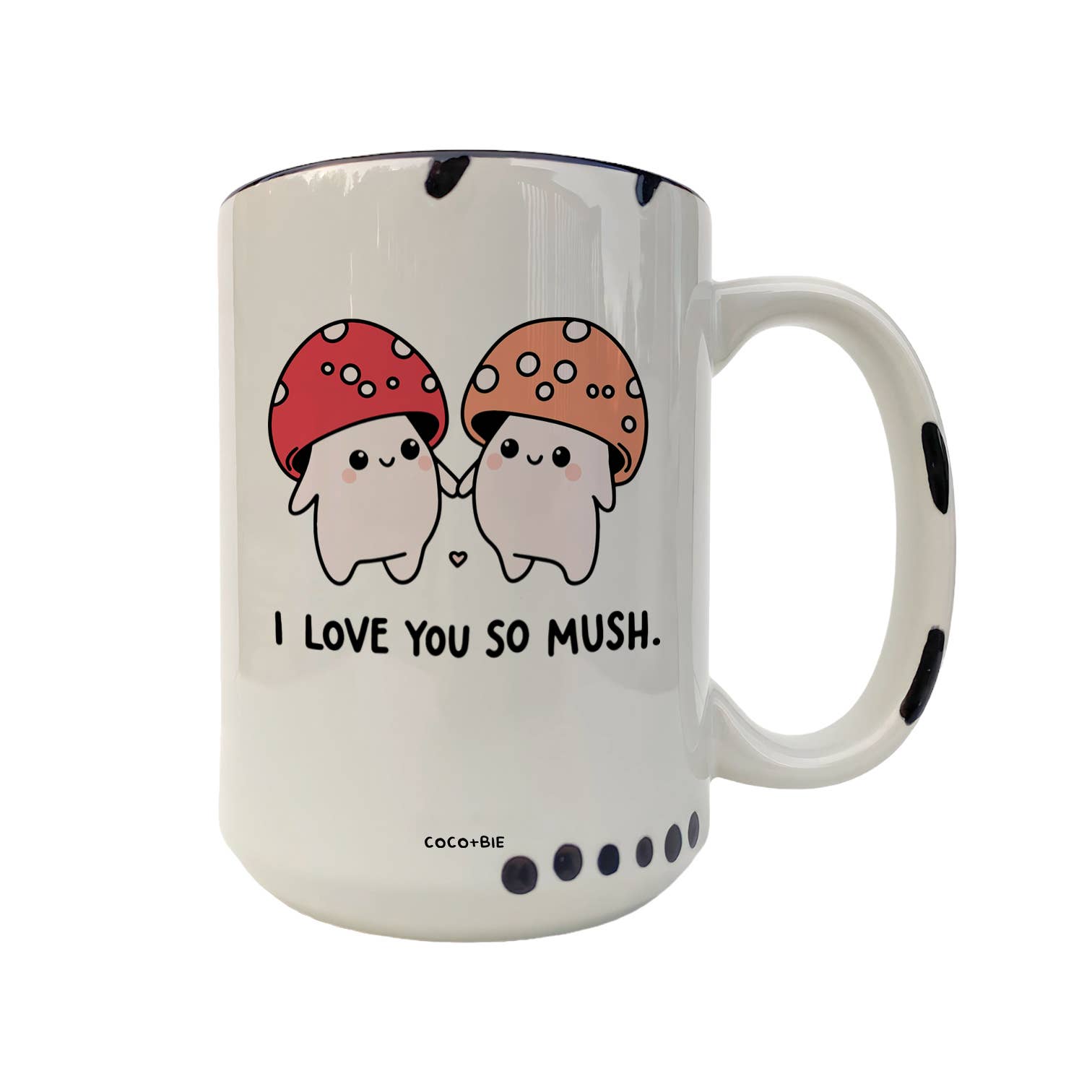 Coco + Bie - I Love You So Mush - Mushroom Mug, Cute Mushrooms, Cute Mug