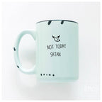 Prairie Chick Prints - Not today satan | ceramic mug