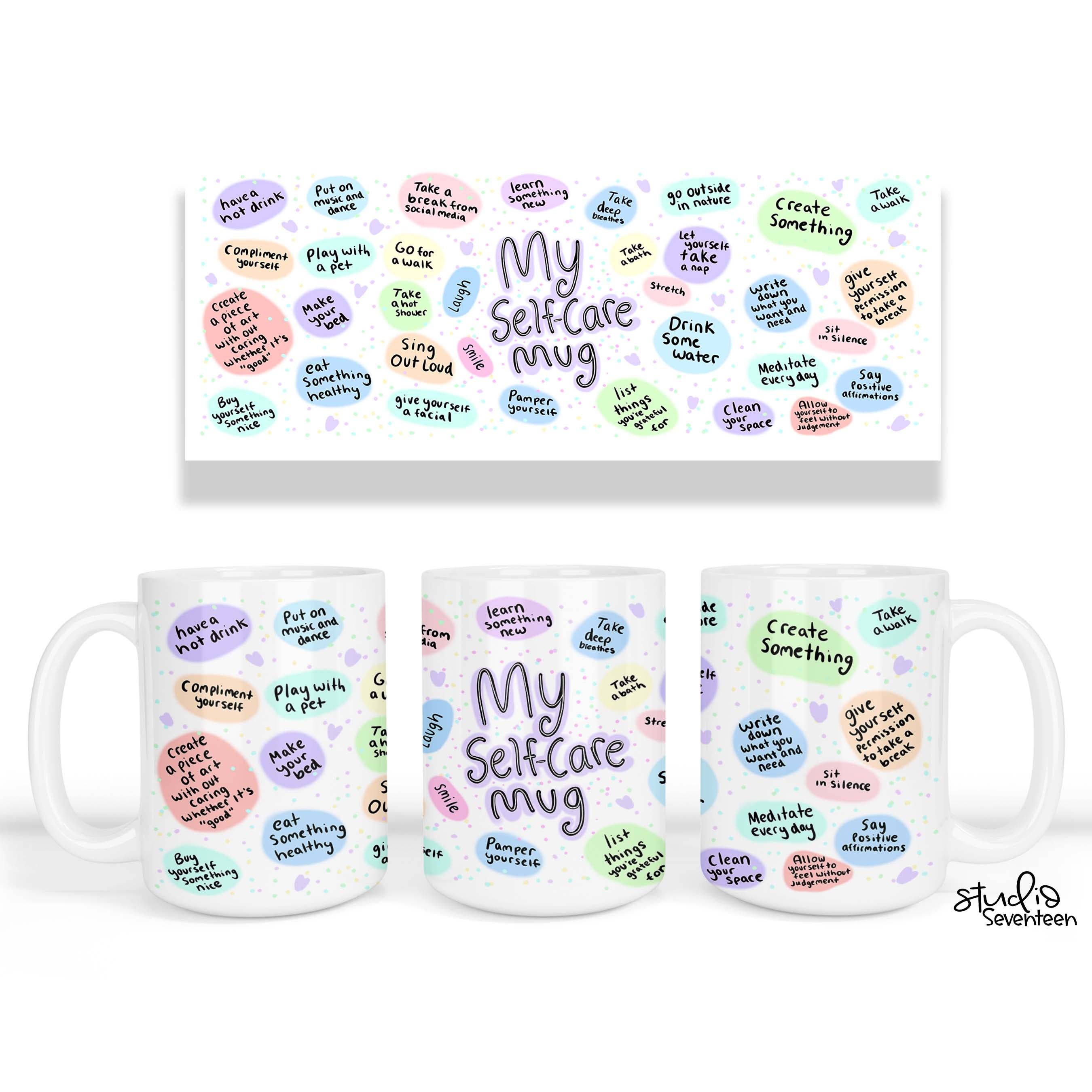 Studio Seventeen - Self Care Coffee Mug, Daily Affirmations, Self Love