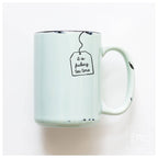 Prairie Chick Prints - It is fucking tea time | ceramic mug