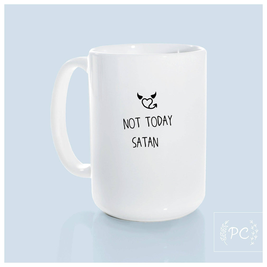 Prairie Chick Prints - Not today satan | ceramic mug
