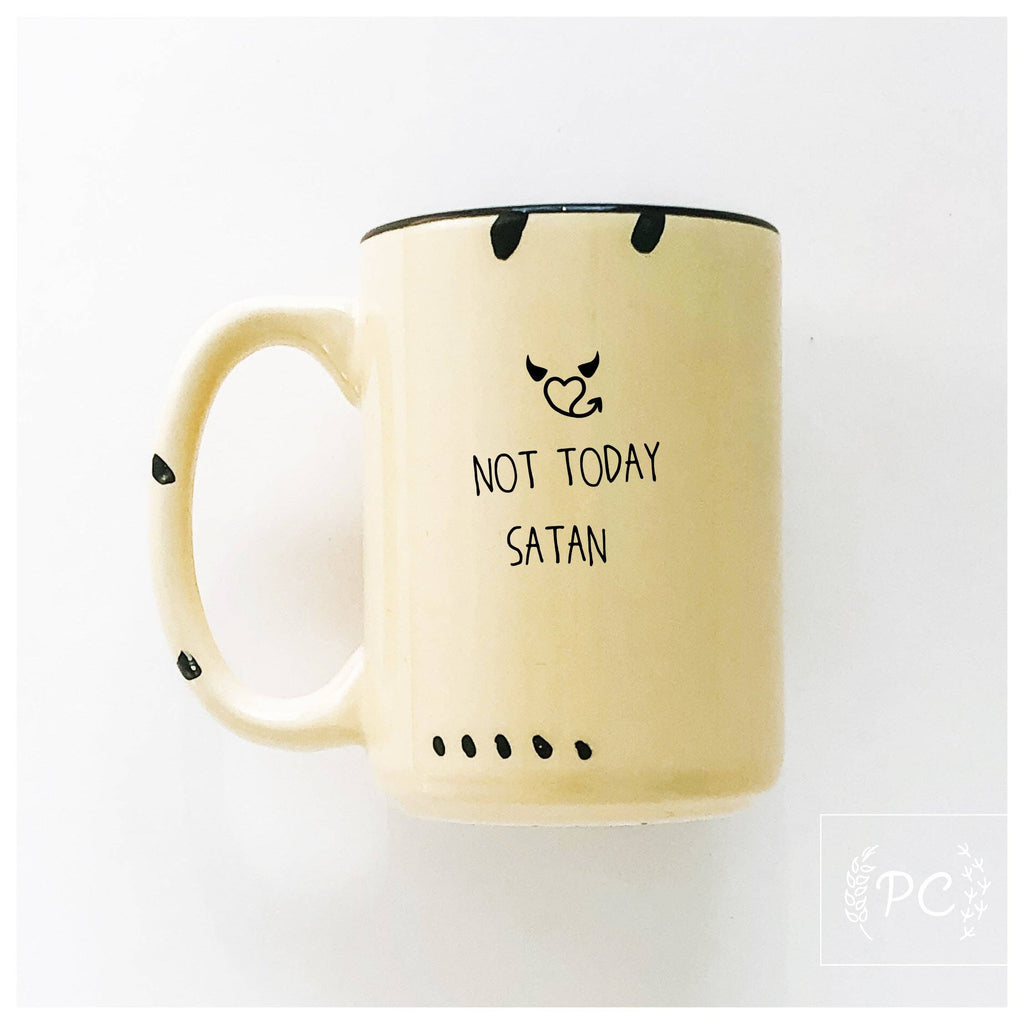 Prairie Chick Prints - Not today satan | ceramic mug