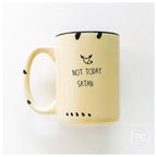 Prairie Chick Prints - Not today satan | ceramic mug