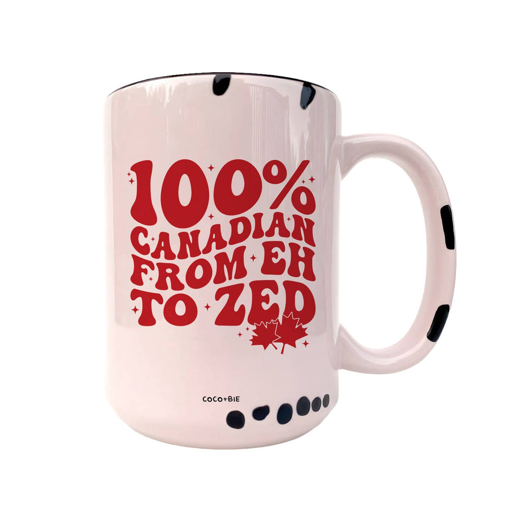 Coco + Bie -100% Canadian From Eh To Zed - Funny Mug, Canada Mug