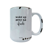 Woke Up Sexy As F*ck Mug - Funny  Mugs, Sweary Mug, Morning