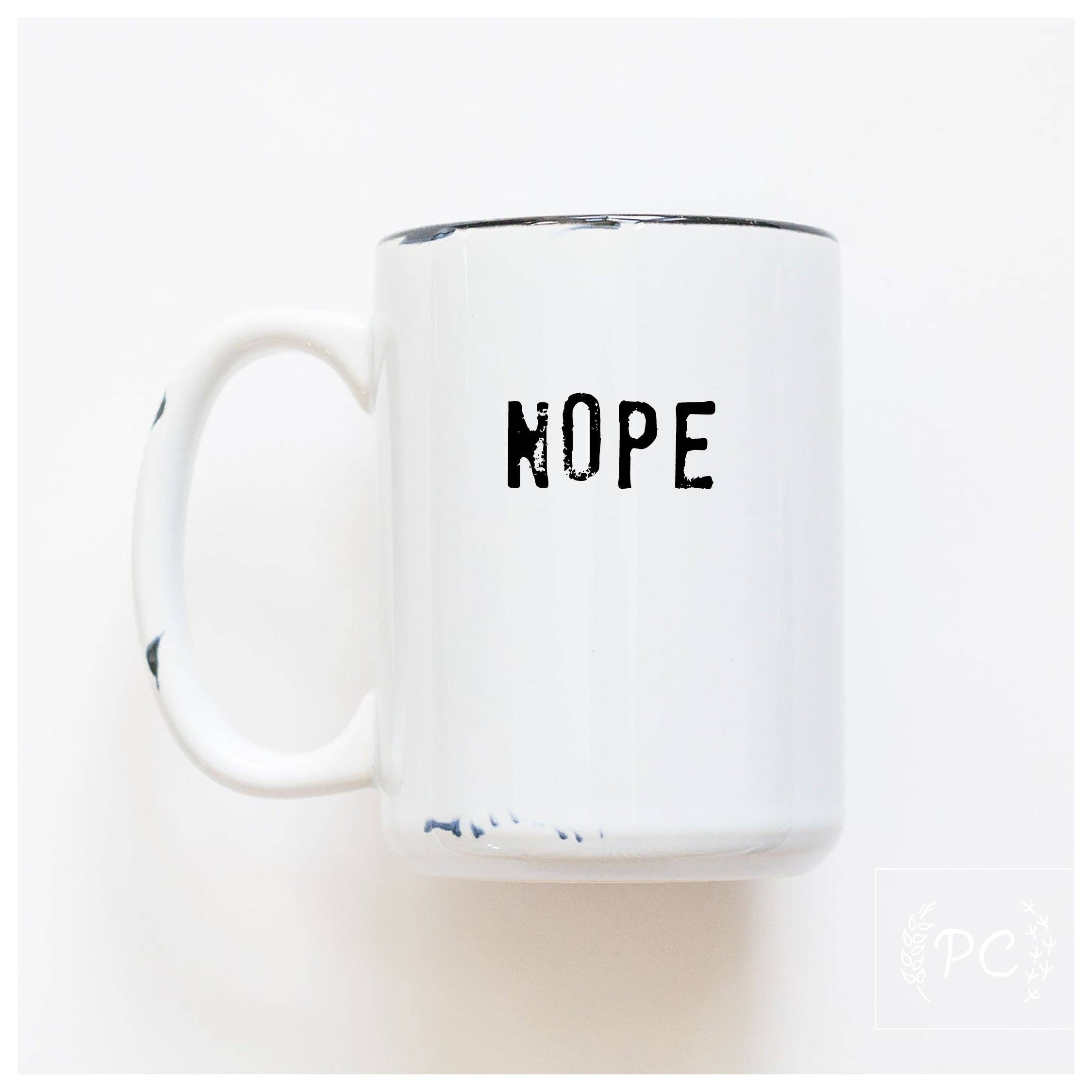 Prairie Chick Prints - Nope | ceramic mug