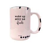 Woke Up Sexy As F*ck Mug - Funny  Mugs, Sweary Mug, Morning