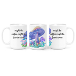 The Pretty Things - Mug - Might Be Coffee Might Be Faerie Wine