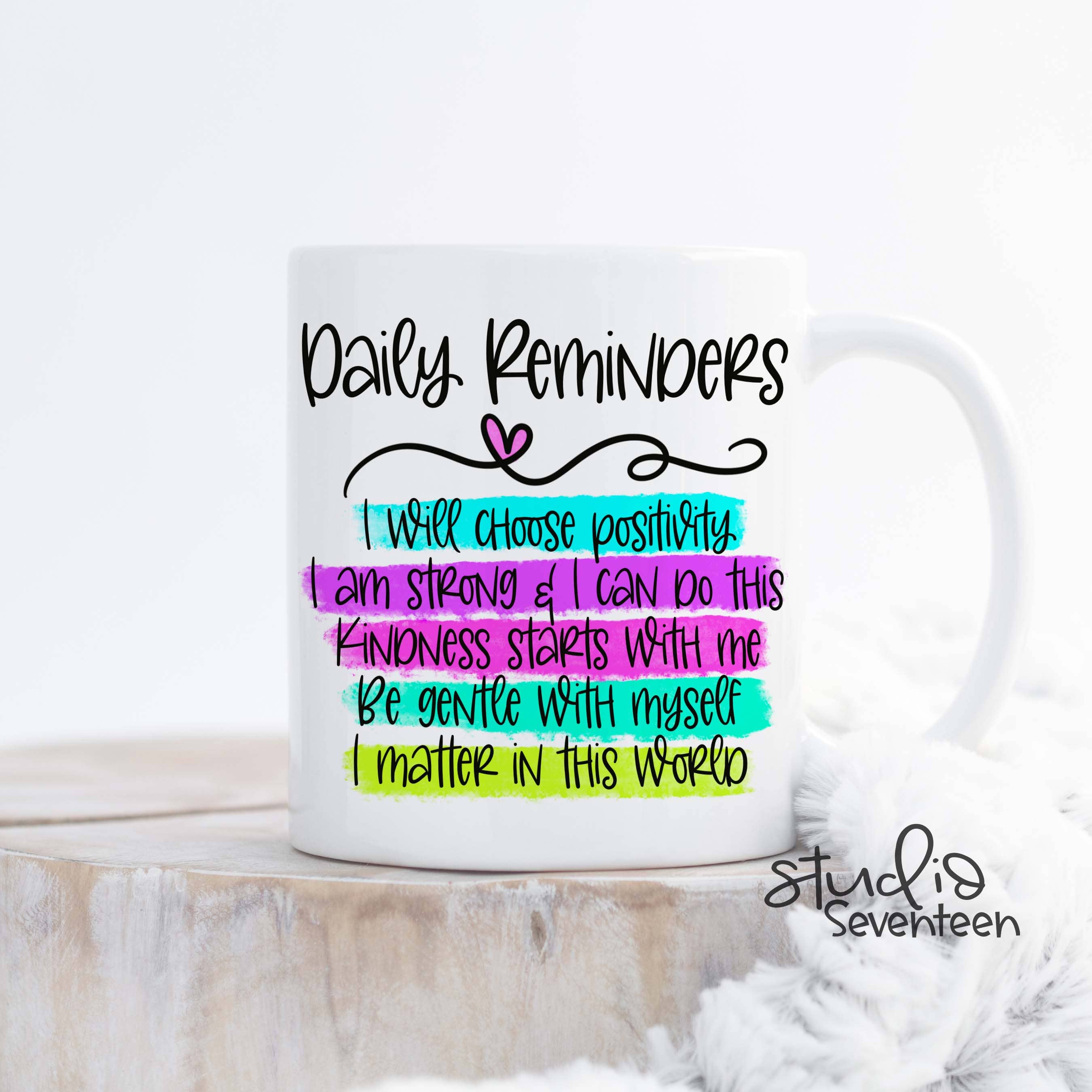 Studio Seventeen - Daily Reminders Affirmations Coffee Mug