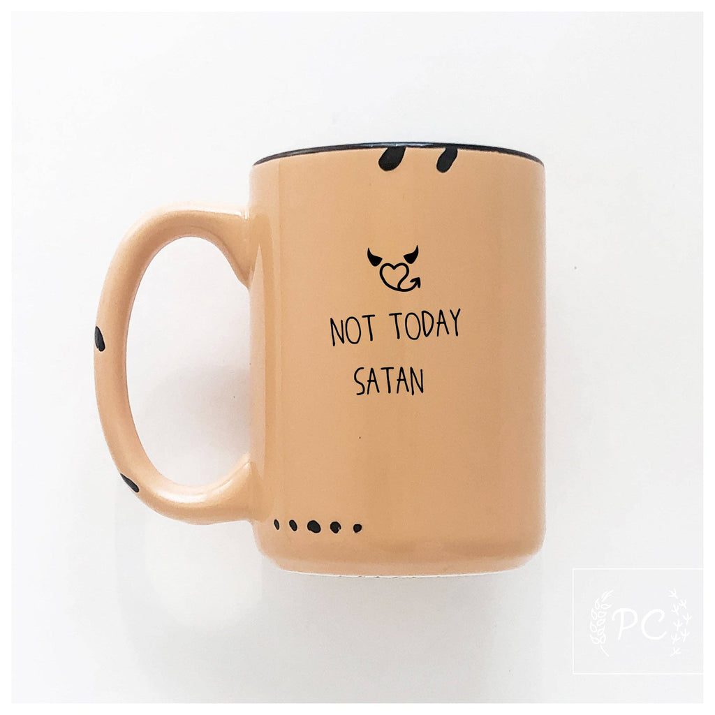 Prairie Chick Prints - Not today satan | ceramic mug