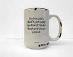 Coco + Bie - Don't Let Any MF'er Disturb Your Peace Mug - Sarcasm, Funny