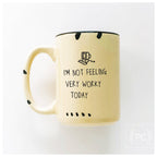 Prairie Chick Prints - I'm not feeling very worky today | ceramic mug