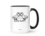 Coco + Bie - Goosebumps Mug - Funny Mug, Cute Coffee Mug, Silly Goose