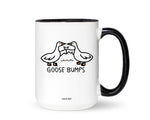 Coco + Brie - Goosebumps Mug - Funny Mug, Cute Coffee Mug, Silly Goose