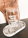 LITTLE GRAY MOON - ICED COFFEE GLASS - 6